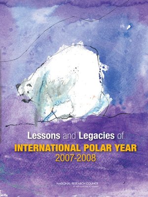 cover image of Lessons and Legacies of International Polar Year 2007-2008